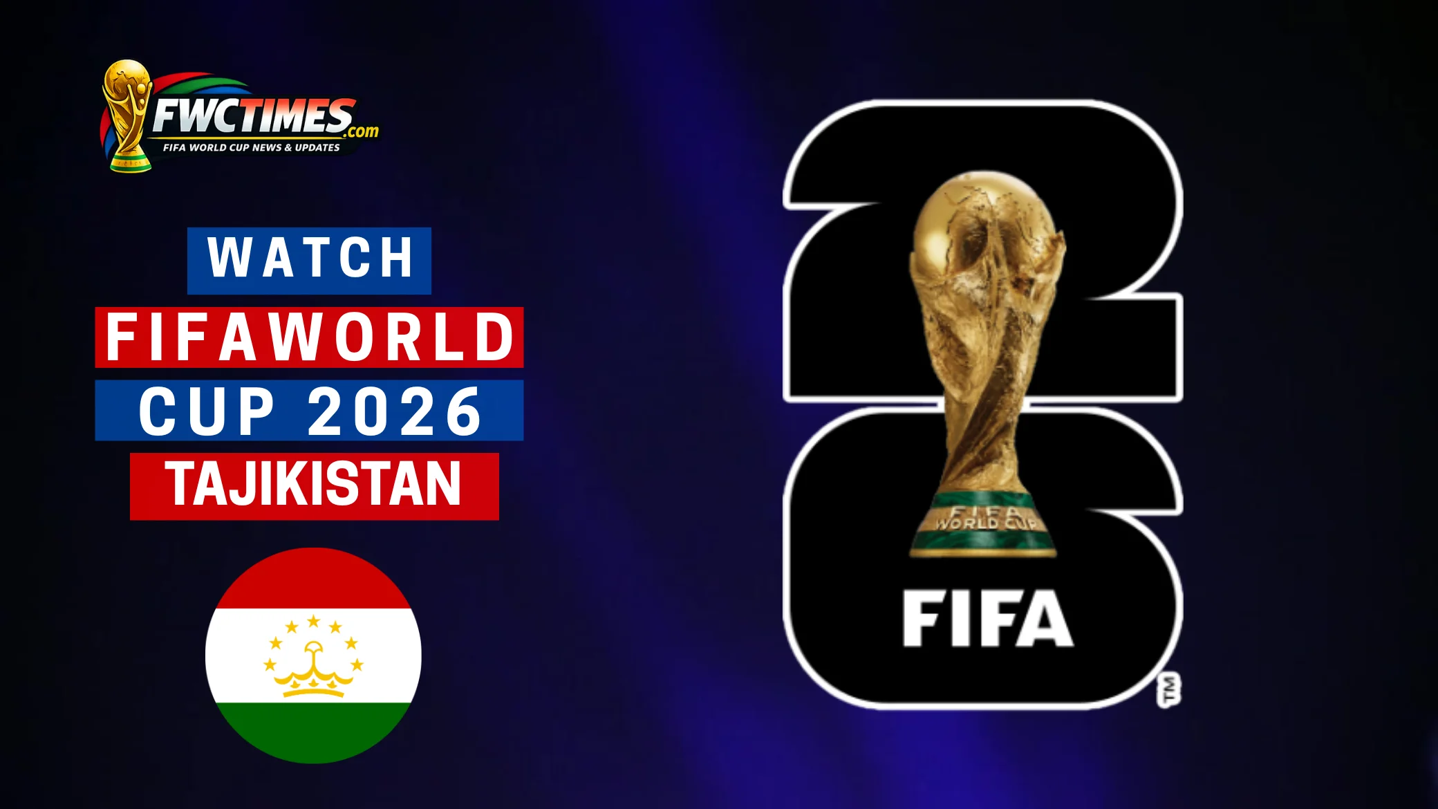 How to watch FIFA World Cup 2026 in Tajikistan. Picture of happy fans in Dushanbe. Click to learn more!
