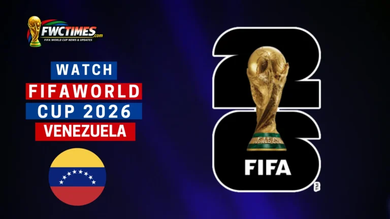 How to watch FIFA World Cup 2026 in Venezuela: your friendly guide to streaming matches and TV broadcasts. Don't miss a game!