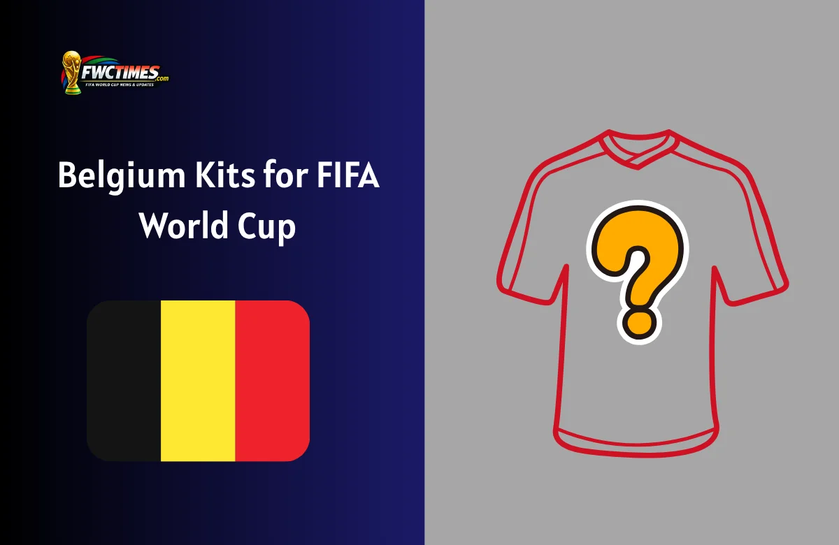 Belgium Kits for FIFA World Cup