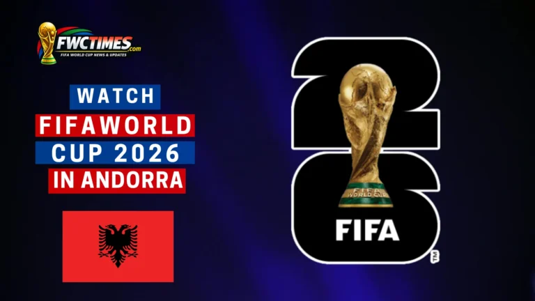 Watch FIFA World Cup 2026 in Andorra on TV or streaming, with fans enjoying live matches and cheering moments—find easy ways to catch every game today!