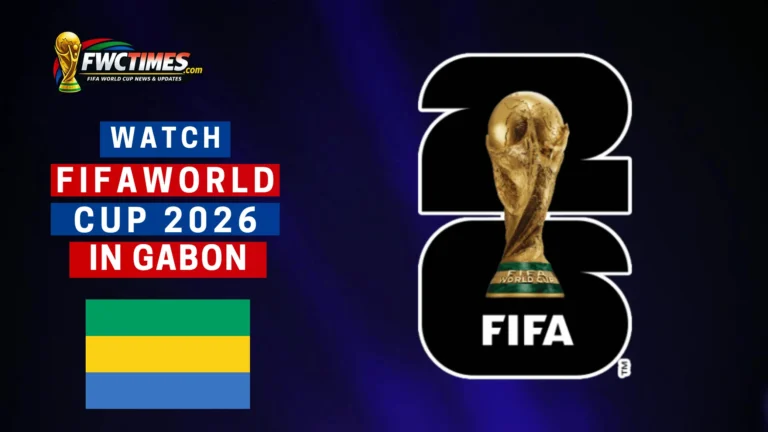 Watch FIFA World Cup 2026 in Gabon guide discover live streaming options, TV channels, and easy ways to catch every match from anywhere.