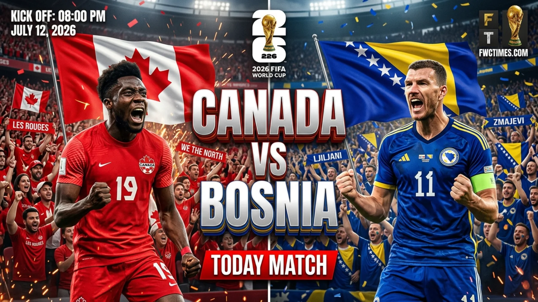 Canada vs Bosnia FIFA World Cup 2026 today match with players battling for victory in an exciting football showdown fans won’t want to miss.