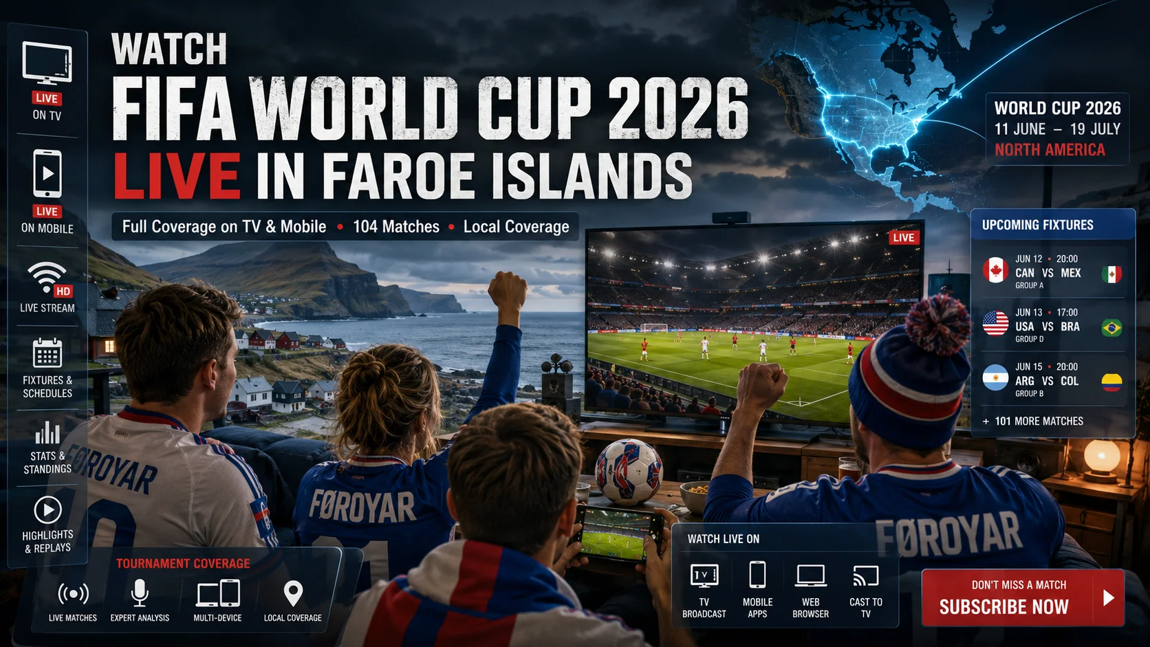 Faroe Islands football fans watching FIFA World Cup 2026 live on TV and mobile.