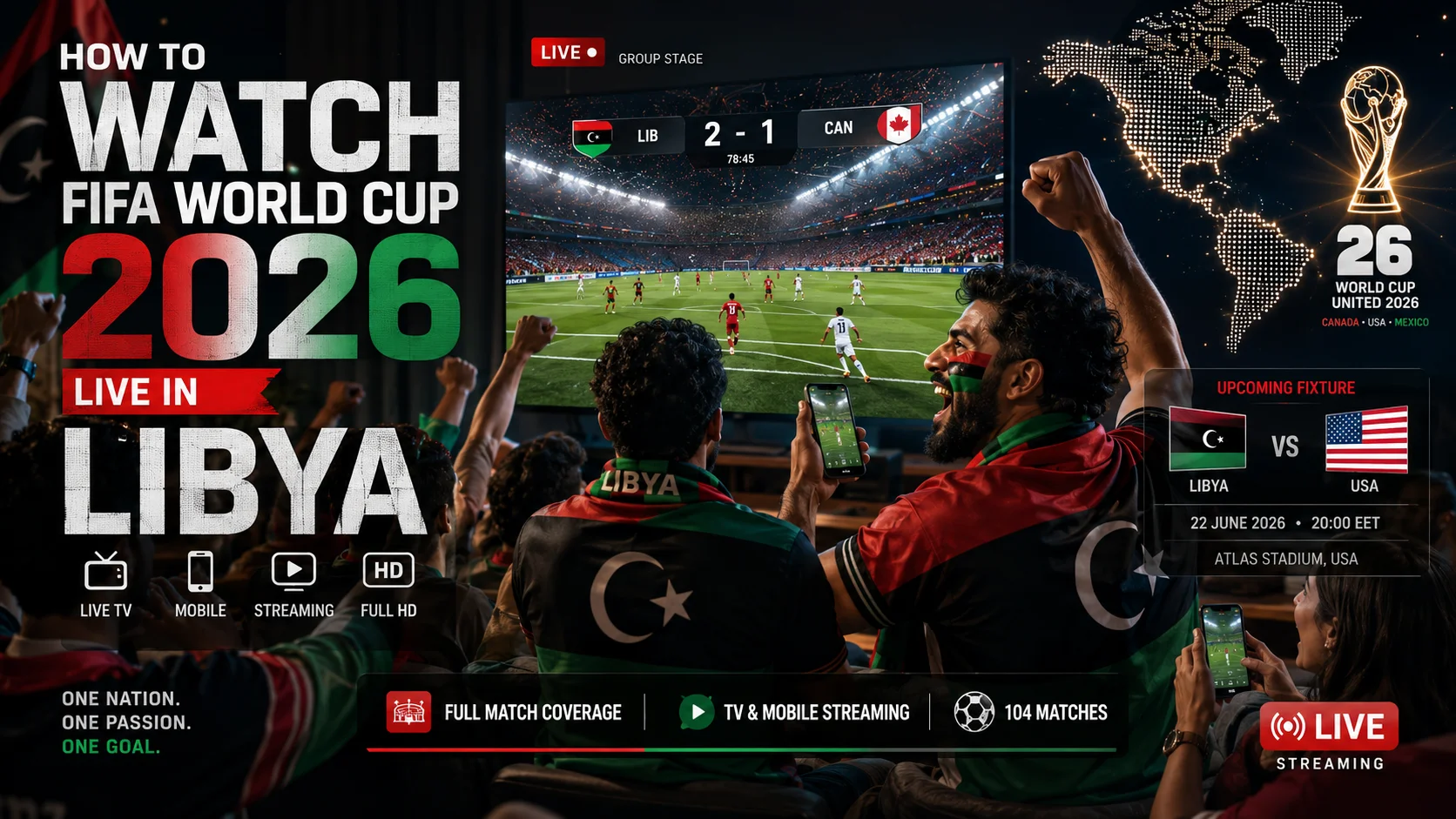 How to Watch FIFA World Cup 2026 Live in Libya