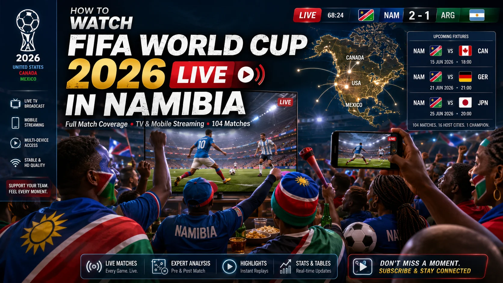 How to Watch FIFA World Cup 2026 Live in Namibia