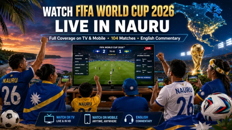 Nauru football fans watching FIFA World Cup 2026 live on television and mobile.