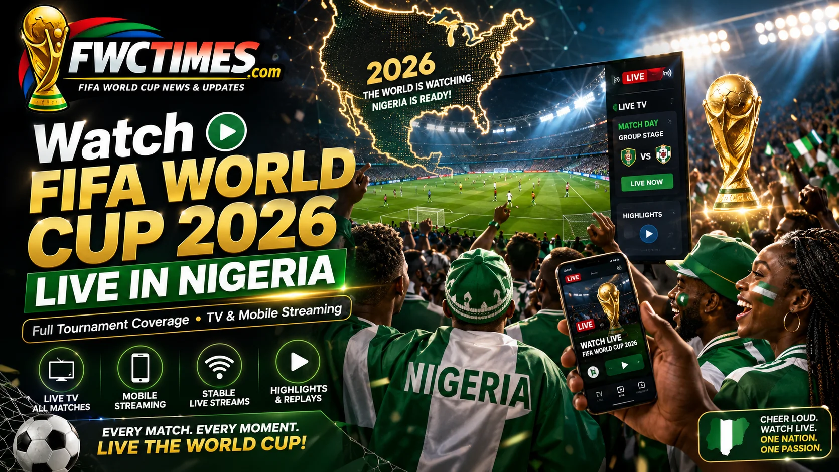 How to Watch FIFA World Cup 2026 Live in Nigeria