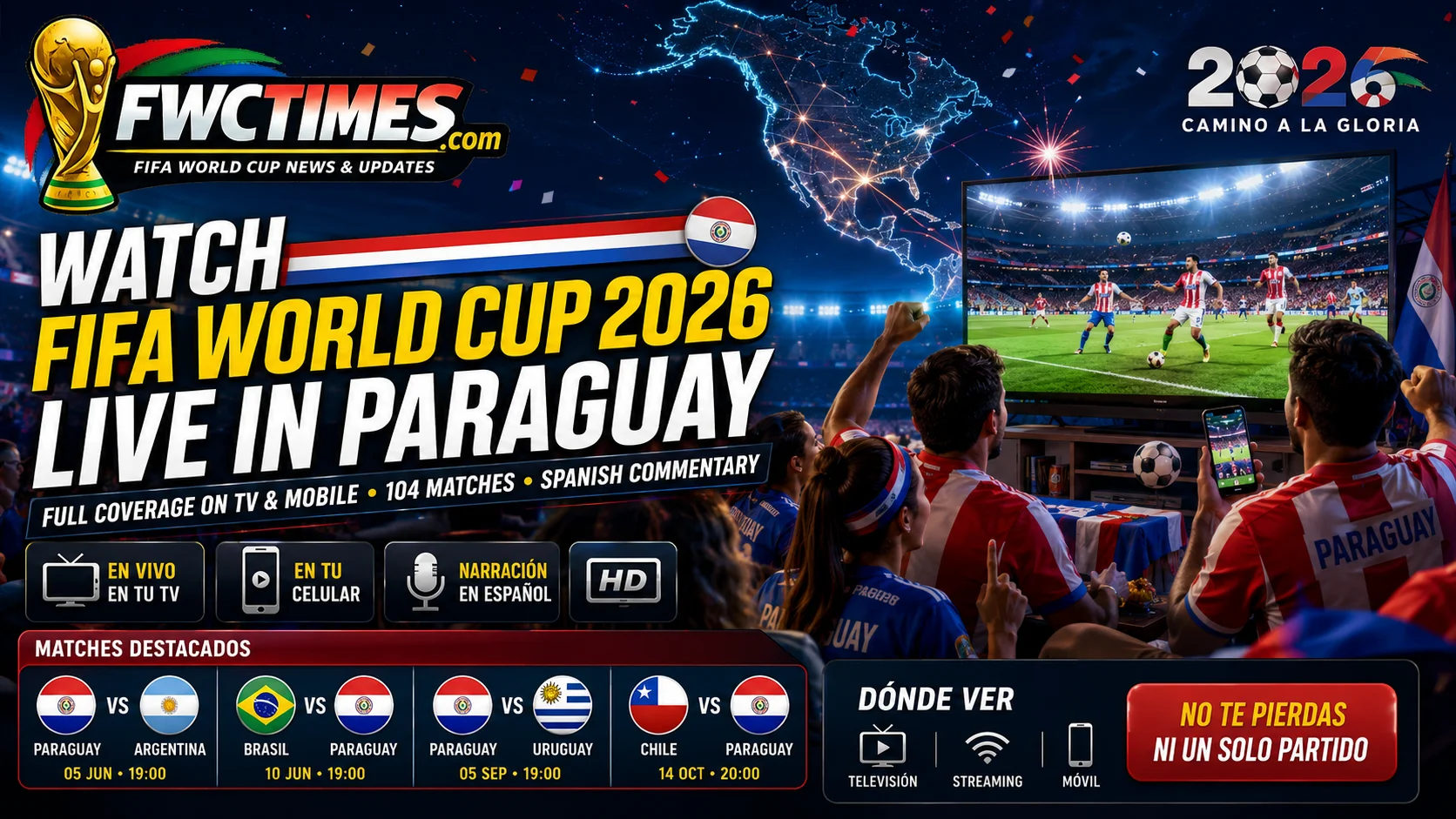 How to Watch FIFA World Cup 2026 Live in Paraguay