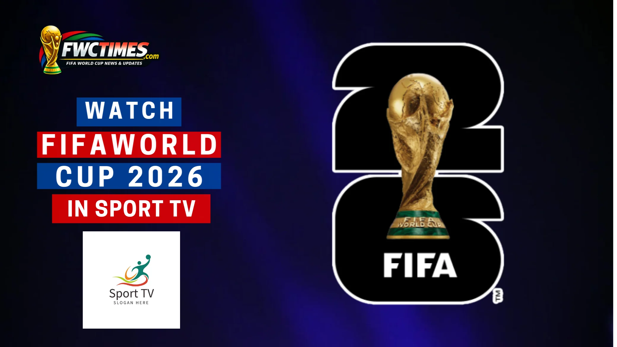 How to Watch FIFA World Cup 2026 Live on Sport TV