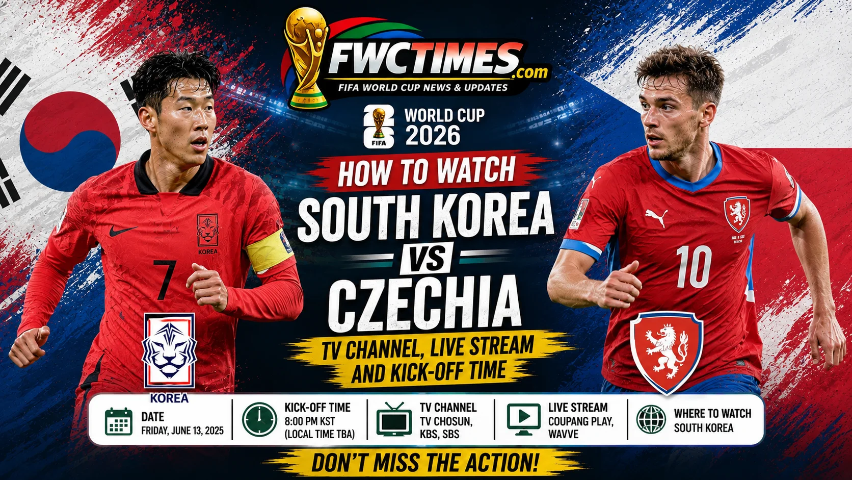 South Korea vs Czechia watch guide with TV channel, live stream info, and kick-off time for fans ready to follow the match.