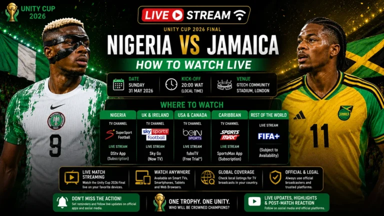 Nigeria vs Jamaica Live Stream: How to Watch Unity Cup 2026 Final, TV Info Worldwide