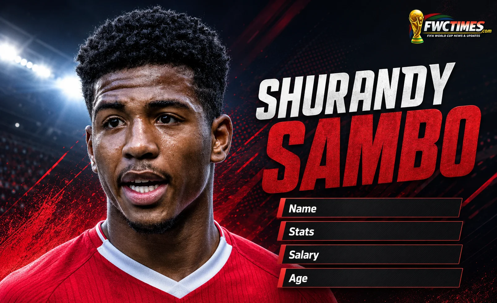 Shurandy Sambo Stats, Age, Salary & Net Worth