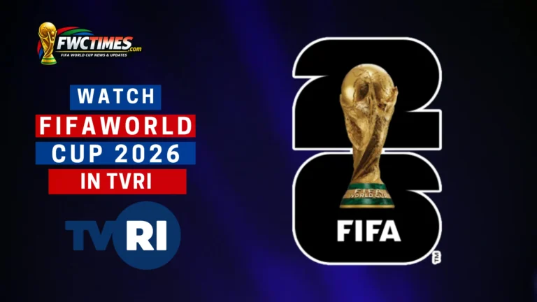 Watch FIFA World Cup 2026 Live on TVRI