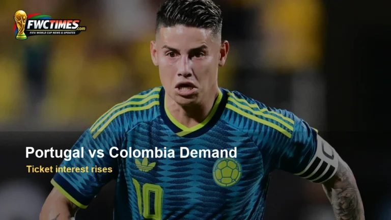 Portugal vs Colombia World Cup 2026 ticket interest before group clash