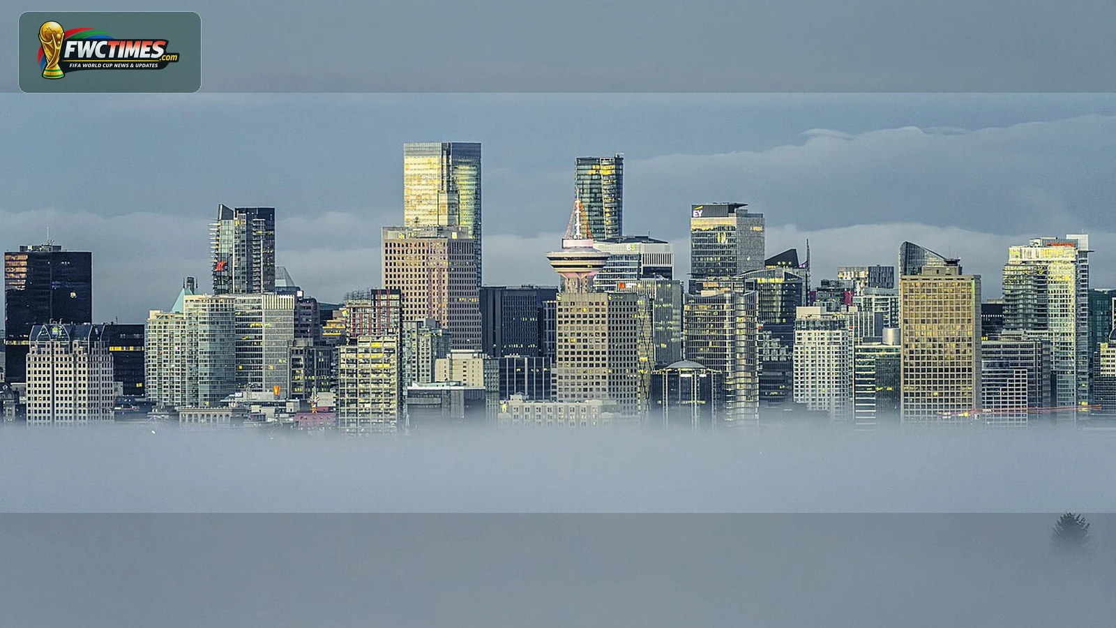 Vancouver skyline photo for World Cup 2026 wallpaper