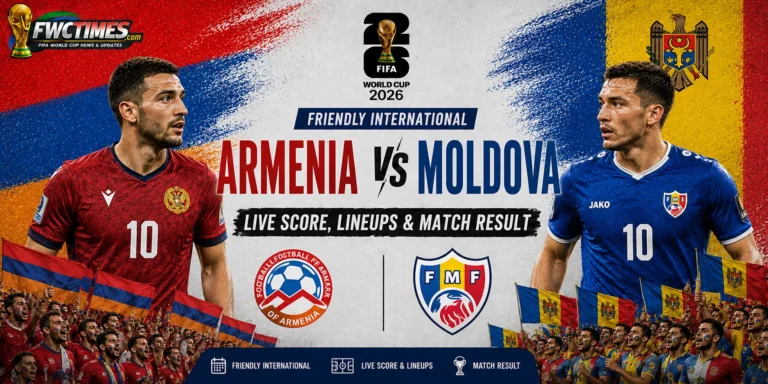 Armenia vs Moldova Live Score, Lineups and Match Result Friendly International graphic featuring both teams, live updates, result, and starting XIs.