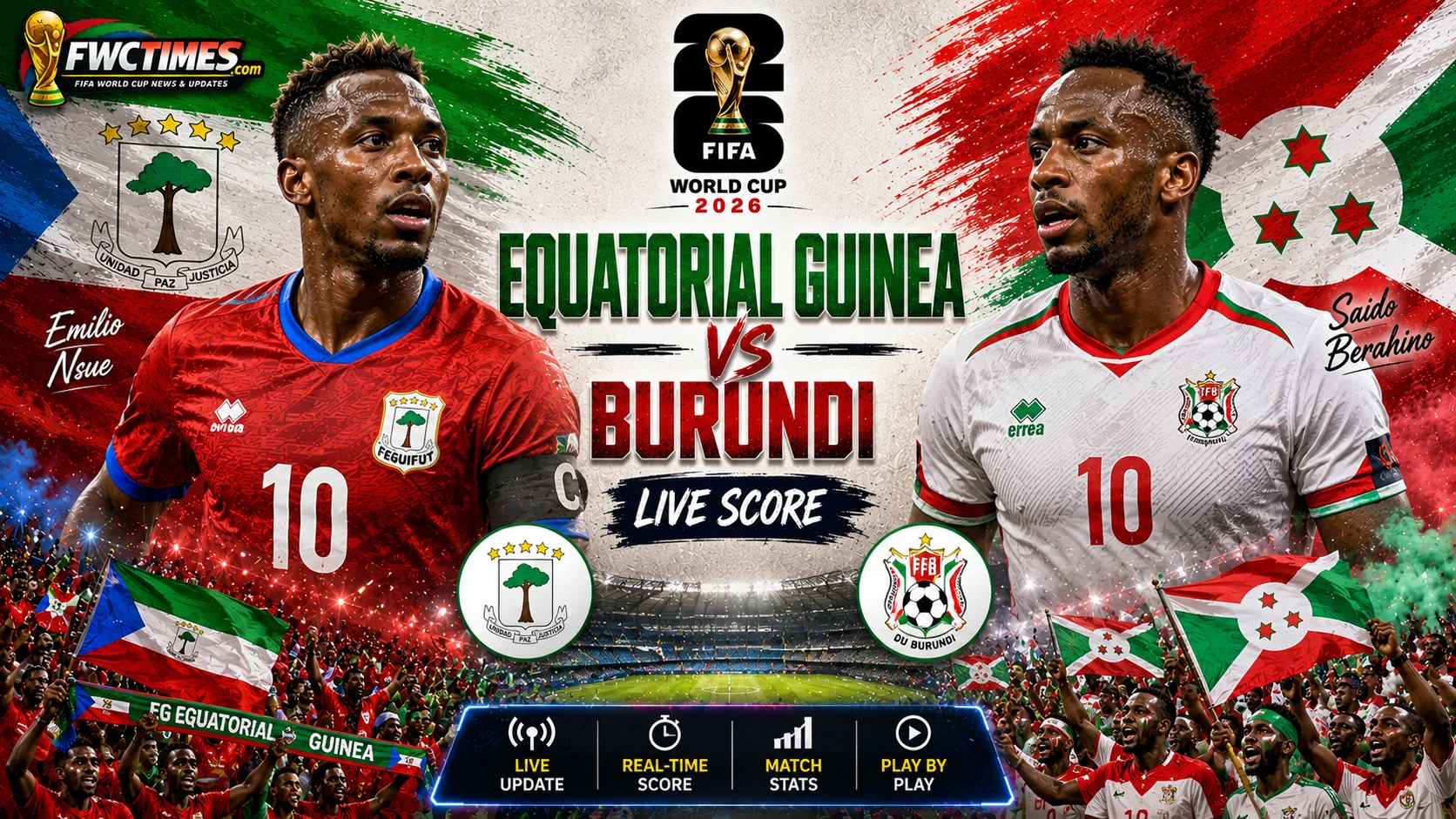 Equatorial Guinea vs Burundi Live Score, Result & Lineups Pre-World Cup Friendly