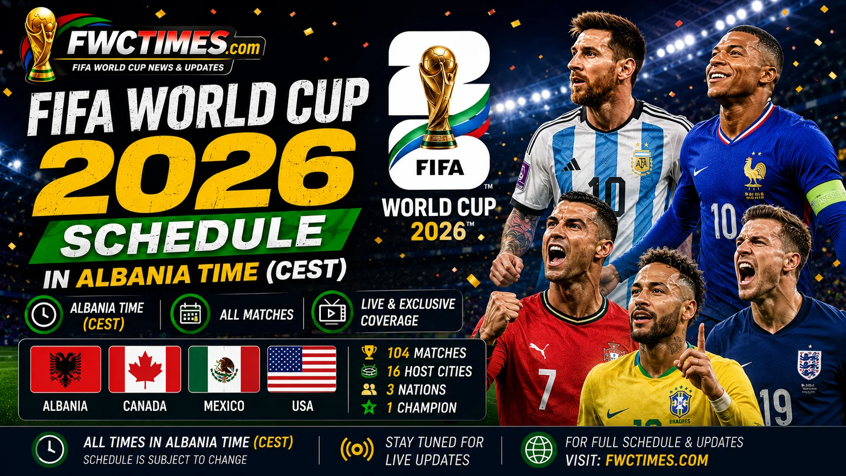 FIFA World Cup 2026 schedule in Albania time CEST with fixtures, dates, and kick-off times—click to plan every match.