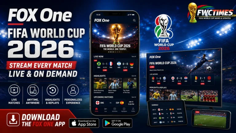 FOX One FIFA World Cup 2026 Streaming App graphic showcasing live World Cup streaming, match schedules, highlights, and coverage across devices.