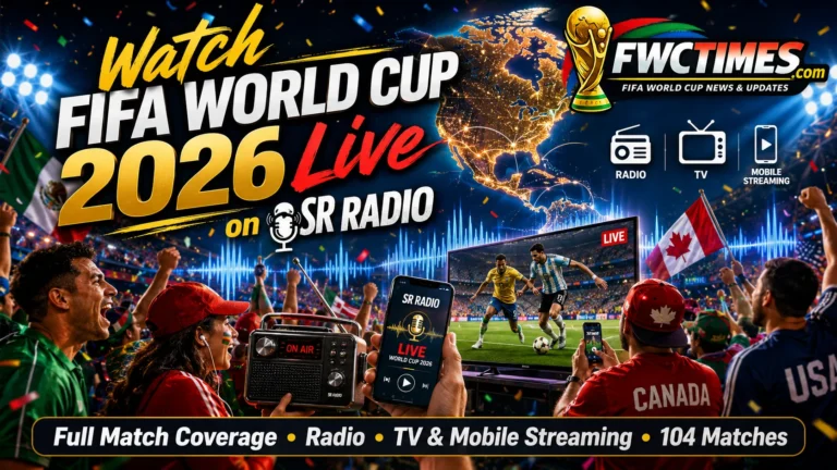 Football fans follow FIFA World Cup 2026 live on SR Radio with radio coverage, mobile streaming, and match updates.
