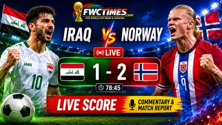 Iraq vs Norway Live Score – Commentary & Match Report featuring live match action, key moments, expert analysis, and real-time score updates.