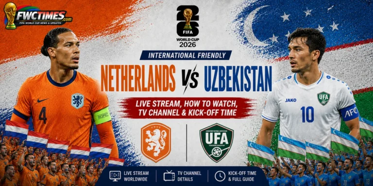 **Alt Text (≤155 characters):** Netherlands vs Uzbekistan Live Stream, How to Watch, TV Channel & Kick-off Time graphic featuring both teams, streaming details, TV coverage, and match schedule.