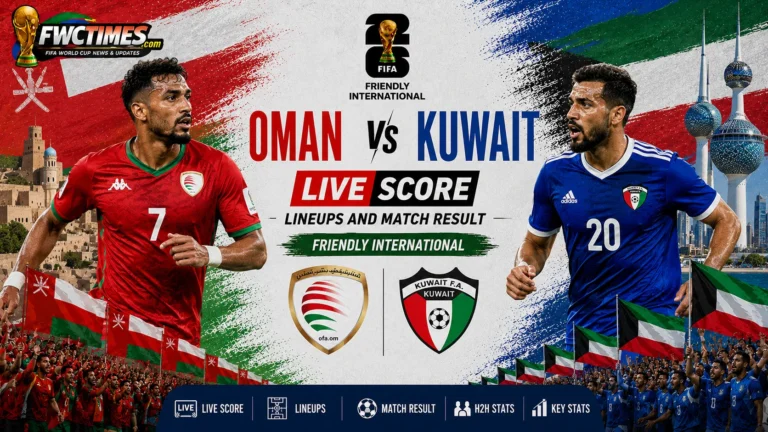 Oman vs Kuwait live score, lineups, and match result updates for Friendly International fans following every key moment.