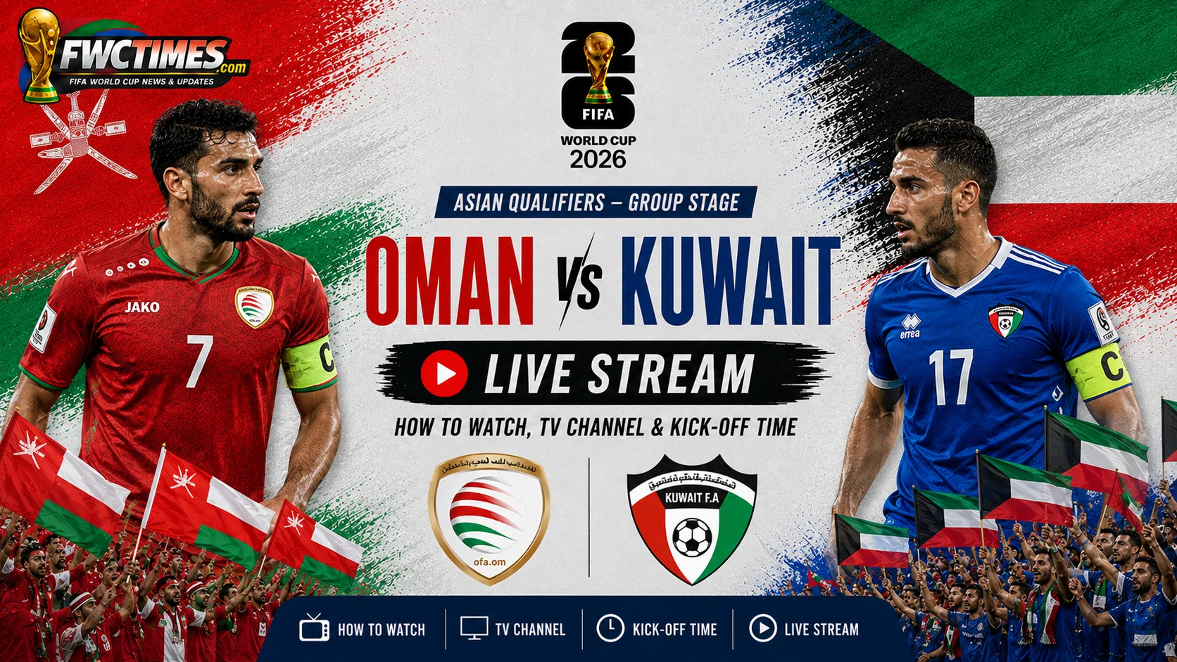 Oman vs Kuwait live stream guide with TV channel, kick-off time, and how to watch Friendly International action online.