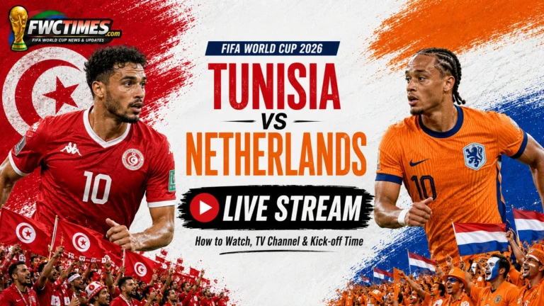 Tunisia vs Netherlands Live Stream - How to Watch, TV Channel & Kick-off Time