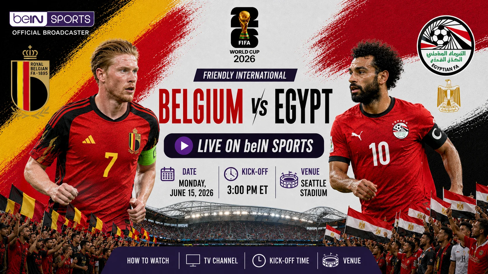 Watch Belgium vs Egypt live on beIN Sports with kick-off time, venue details, and World Cup match coverage info for fans.