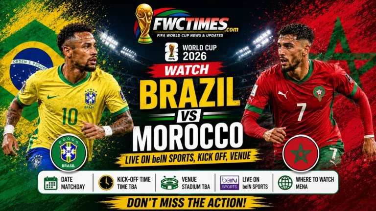 Watch Brazil vs Morocco live on beIN Sports with kick-off time, venue details, and match coverage info for World Cup fans.