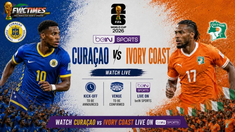 Watch Curaçao vs Ivory Coast Live on beIN Sports, Kick off, Venue