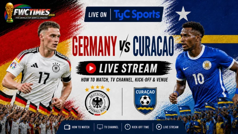 Watch Germany vs Curacao live on TyC Sports with kick-off time, venue details, and match coverage info for World Cup fans.