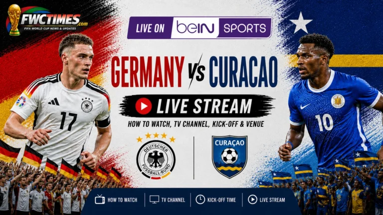 Watch Germany vs Curacao live on beIN Sports with kick-off time, venue details, and match coverage info for World Cup fans.