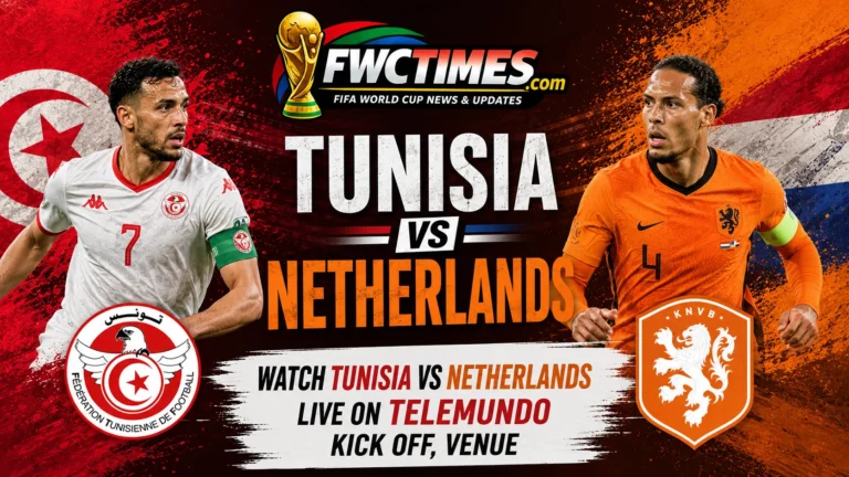 Watch Tunisia vs Netherlands Live on Telemundo, Kick off, Venue