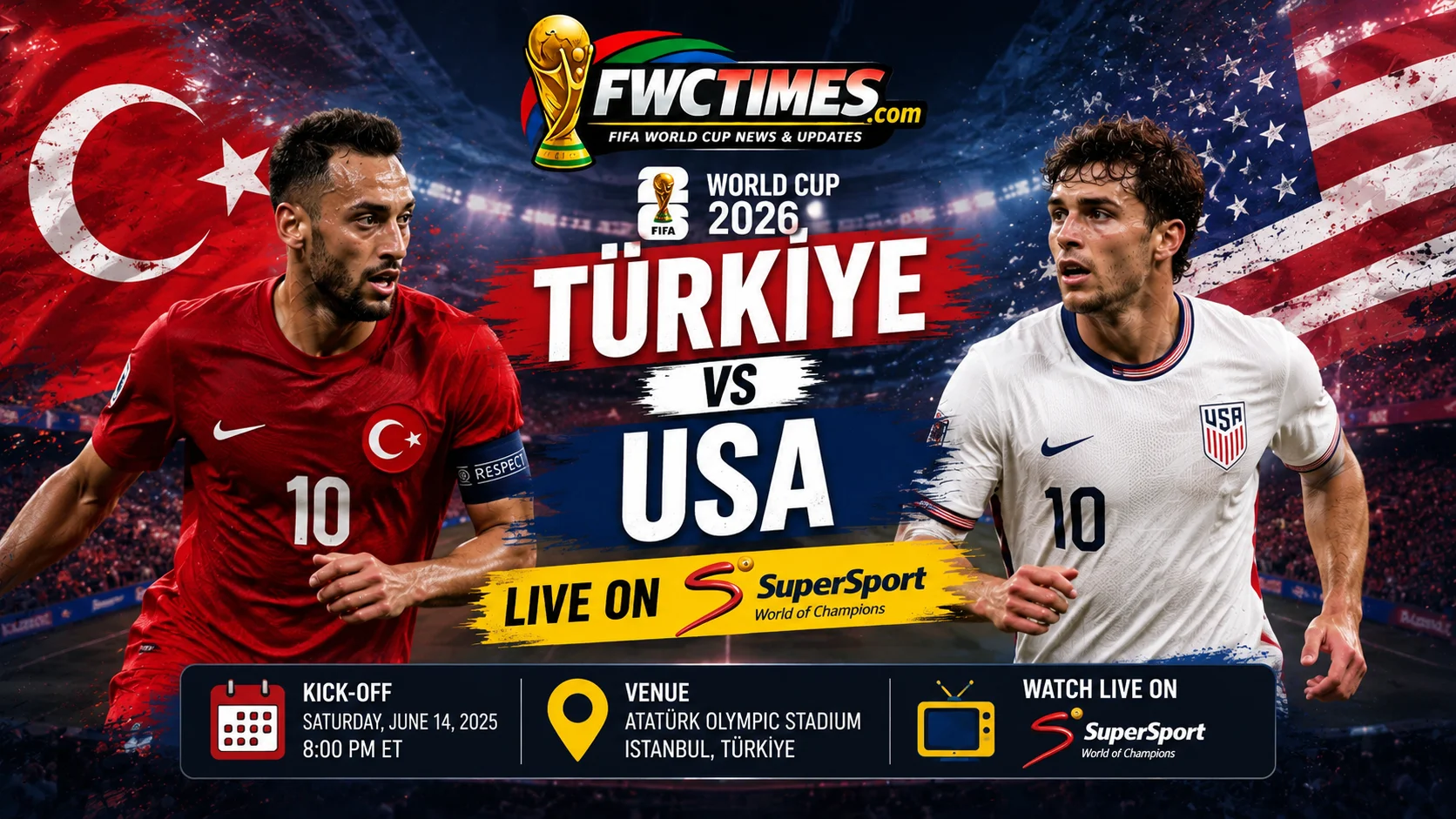 Watch Türkiye vs USA Live on SuperSport, Kick off, Venue