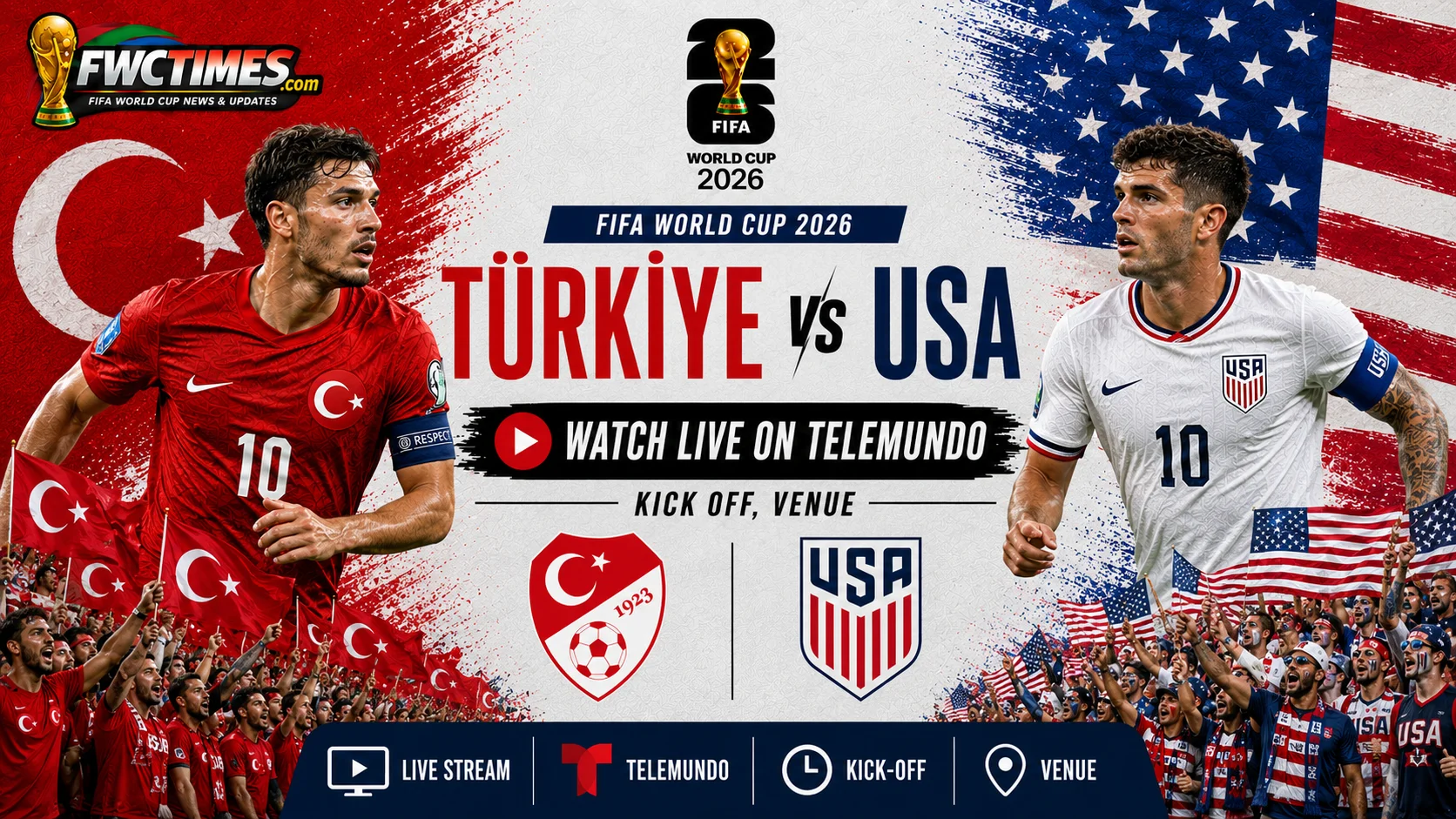 Watch Türkiye vs USA live on Telemundo with kick-off time, venue details, and World Cup match coverage info for fans.