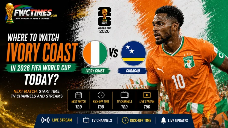 Ivory Coast World Cup 2026 viewing guide with today’s next match, start time, TV channels, live streams, and where to watch details.