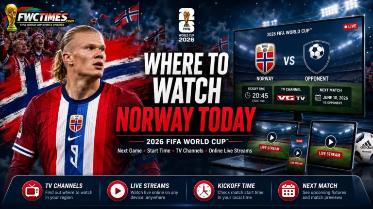 Norway fans watch the 2026 FIFA World Cup with next match details, start time, TV channels, and streaming options.