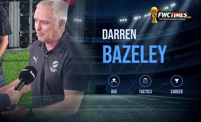 Darren Bazeley New Zealand World Cup 2026 Coach Profile FWC Times