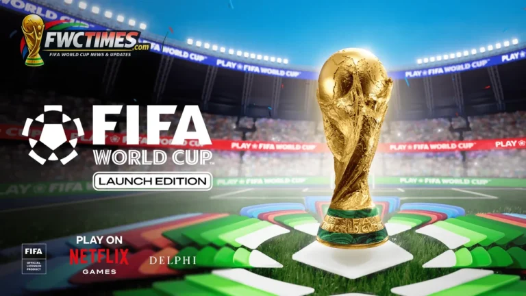 FIFA World Cup Launch Edition game before Netflix Games release
