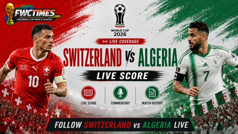 Switzerland vs Algeria live score graphic with commentary and match report updates—click to follow every key moment.